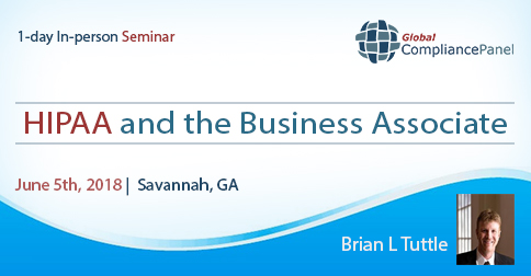 HIPAA and the Business Associate | Savannah Seminar 2018